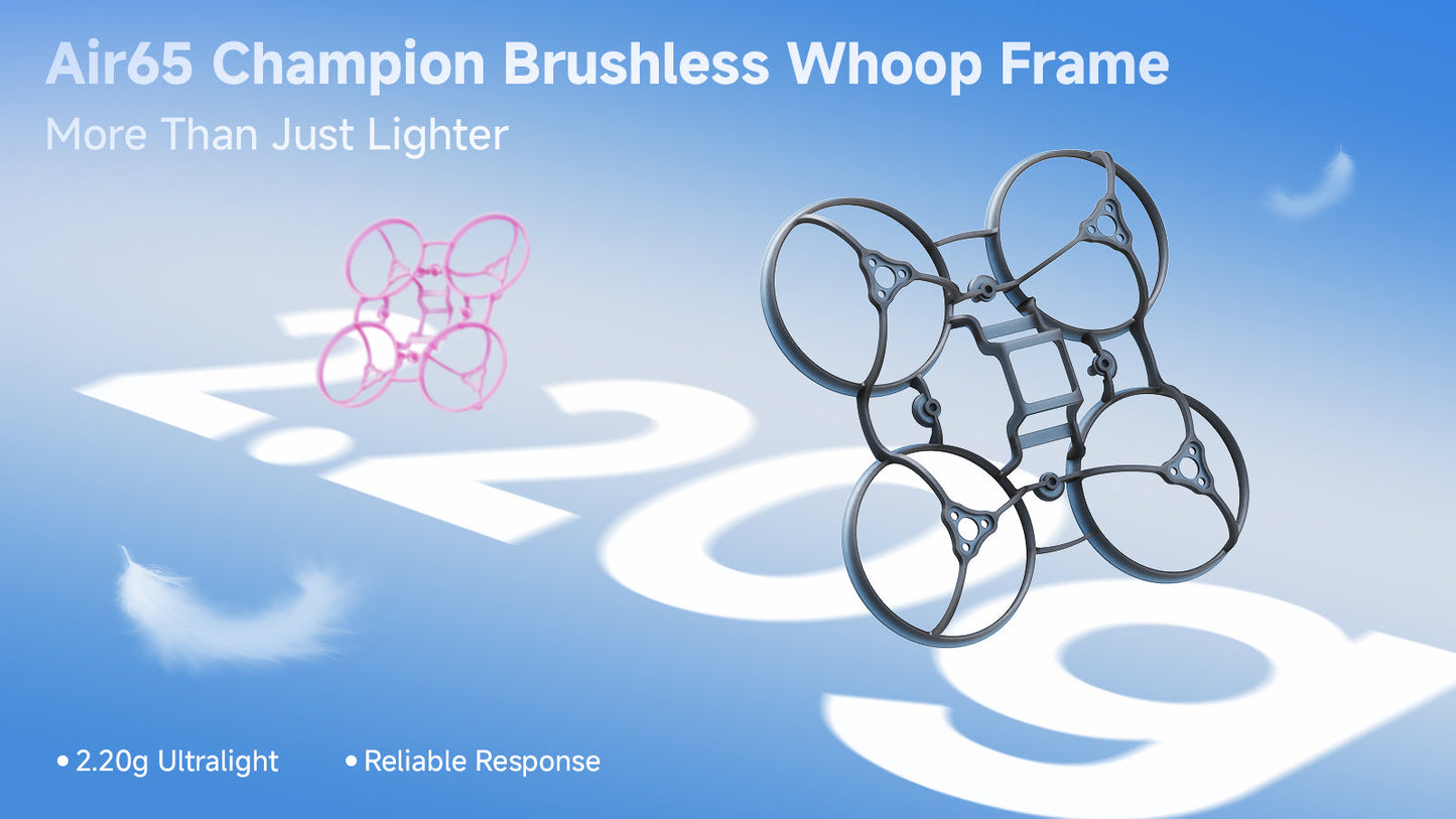 BETAFPV Air65 Champion: Ultraleichter 65mm Brushless Whoop-Rahmen